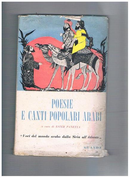 Poesie e canti popolari arabi.