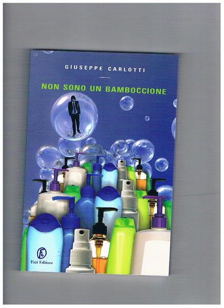 Non sono un bamboccione.