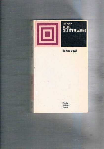 Teorie dell'imperialismo. Da Marx a oggi.