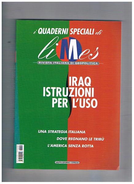 Iraq istruzioni per l'uso: una strategia italiana, dove regnano le …