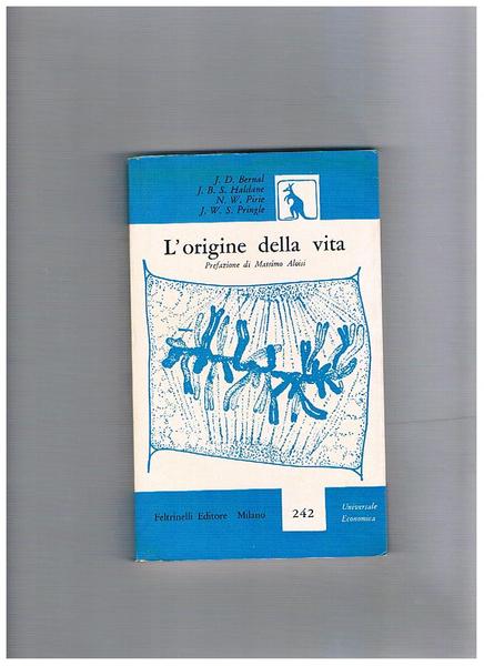 L'origine della vita. Prefazione di Massimo Aloisi.