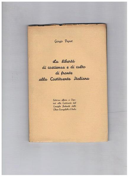 La libertà di coscienza e di culto di fronte alla …