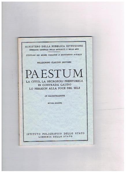 Paestum la città, la necropoli preistorica in contrada Gaudo, lo …
