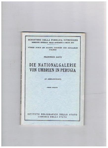 Die Nationalgalerie Von Umbrien in Perugia (52 abbildungen).