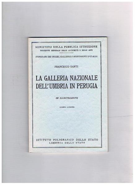 La Galleria nazionale dell'Umbria in Perugia (52 illustrazioni).