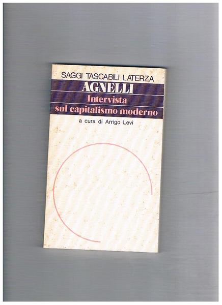 Intervista sul capitalismo italiano, a cura di Arrigo levi.
