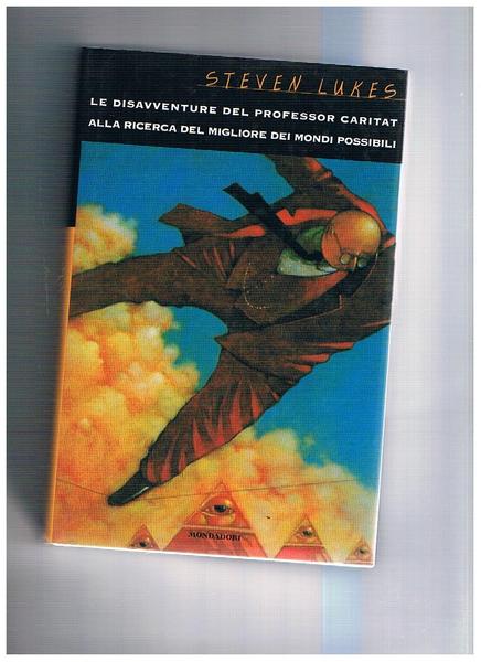 Le disavventure del professor Cariat alla ricerca del migliore dei …