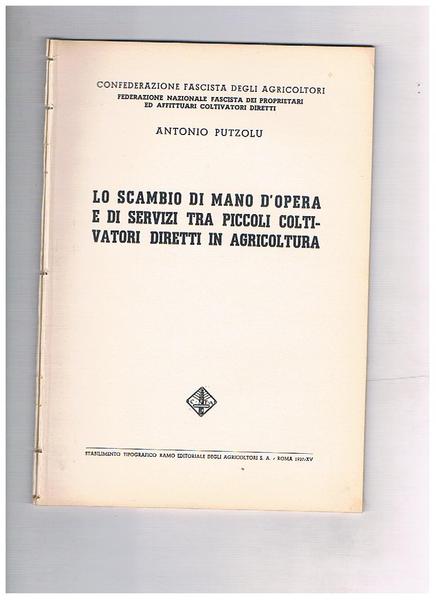 Lo scambio di mano d'opera e di servizi tra piccoli …