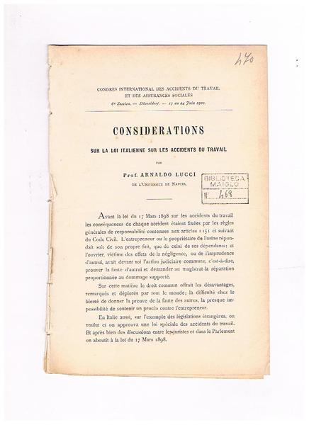 Considerations sur la loi italienne sur les accidents du travail. …