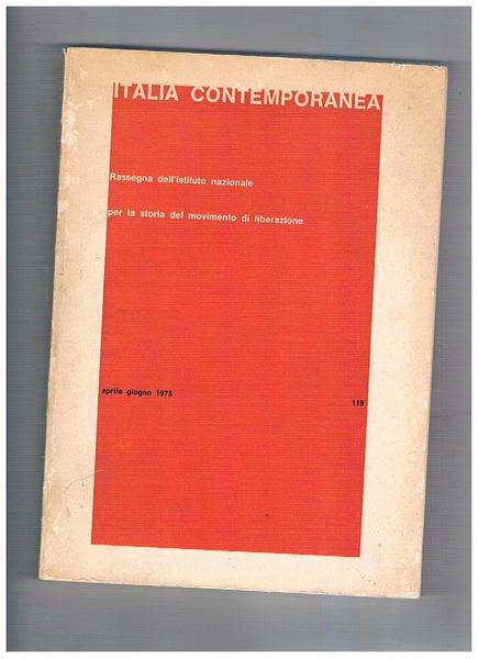 Italia contemporanea. Nuova serie de "Il Movimento di liberazione in …