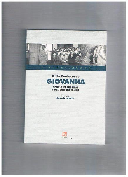 Giovanna, storia di un restauro.