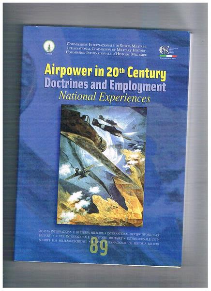 Airpower in 20° Century Doctrines and Employment national Experience n° …