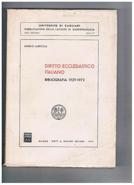 Diritto ecclesiastico italiano. Bibliografia 1929-1972.