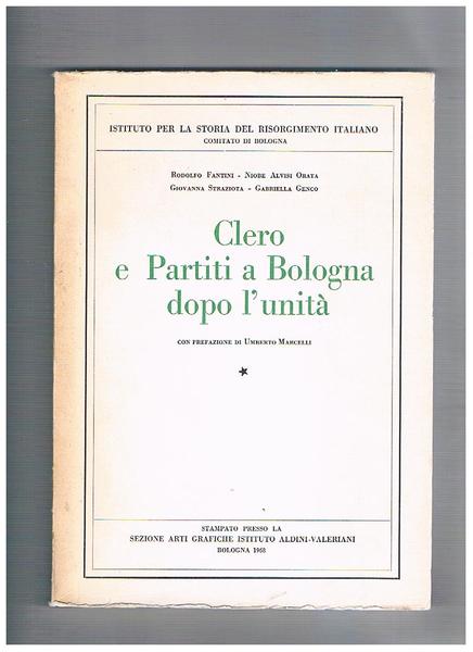 Clero e partiti a Bologna dopo l'unità.