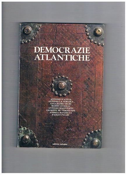 Democrazie atlantiche. Atti del seminario del comitato atlantico italiano su …