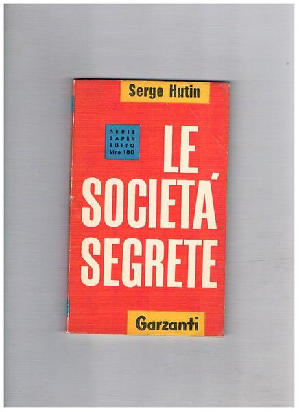 Le società segrete.