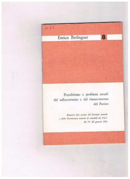 Proselitismo e problemi attuali del rafforzamento e del rinnovamento del …