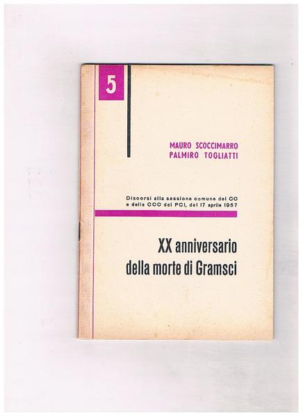 XX anniversario della morte di Gramsci.