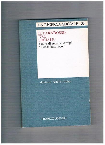 Il paradosso del sociale. (Numero 33 della rivista "La ricerca …