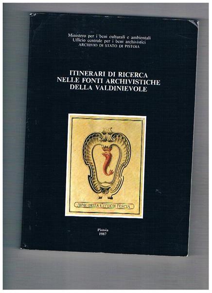 Itinerari di ricerca nelle fonti archivistiche della Valdinievole.