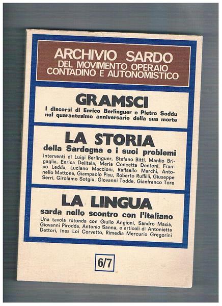 Archivio sardo del movimento operaio contadino e autonomistico n° 6-7, …