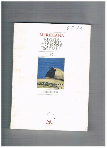 Meridiana, rivista quadrimestrale dell'istituto di storia meridionale e scienze sociali. …