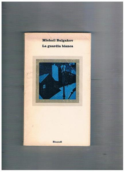 La guardia bianca.