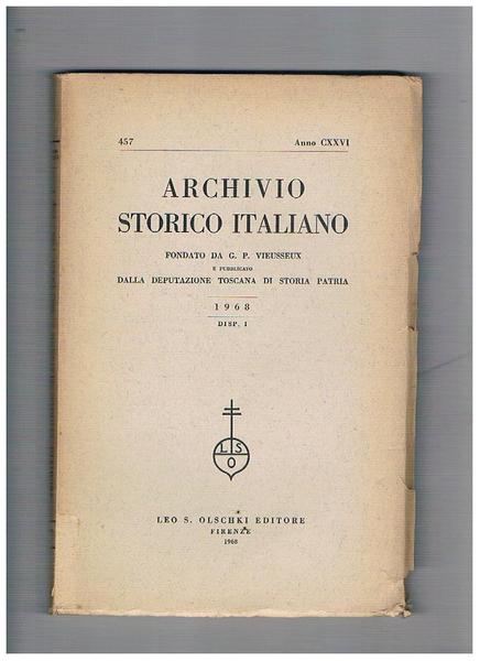Archivio storico italiano, trimestrale fondato da G. P. Viesseux. Anno …