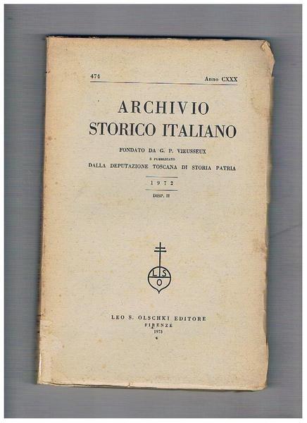 Archivio storico italiano, trimestrale fondato da G. P. Viesseux. Anno …