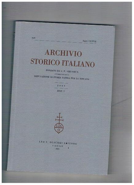 Archivio storico italiano, trimestrale fondato da G. P. Viesseux. Anno …