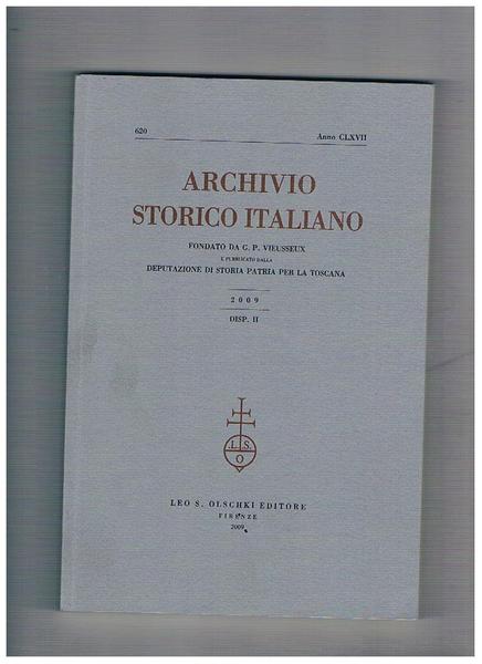 Archivio storico italiano, trimestrale fondato da G. P. Viesseux. Anno …