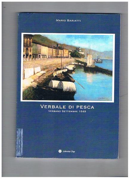 Verbale di pesca. Verbano settembre 1649.