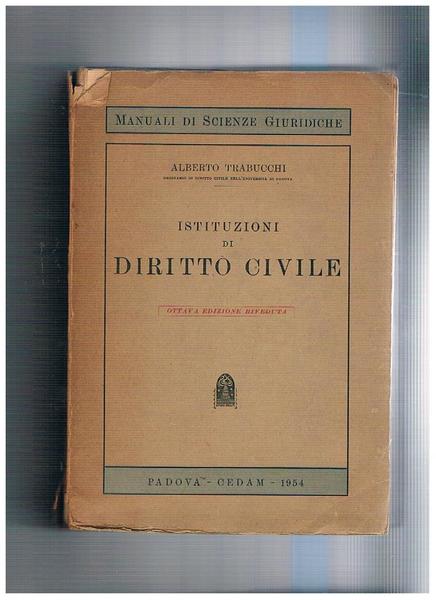 Istituzioni di diritto civile. Ottava edizione.