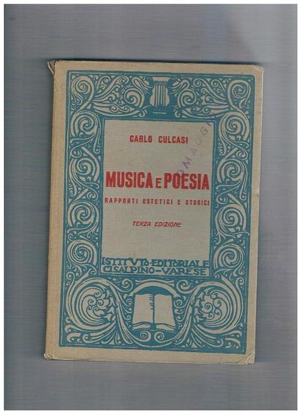 Musica e poesia. Rapporti estetici e storici.