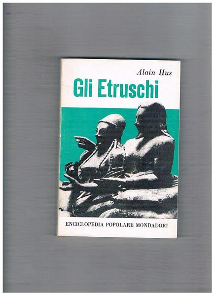 Gli Etruschi.