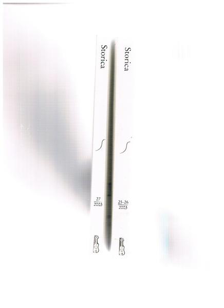 Storica, rivista quadrimestrale anno IX-2003. Contiene: Altomedioevo, omosessualità, mercato della …