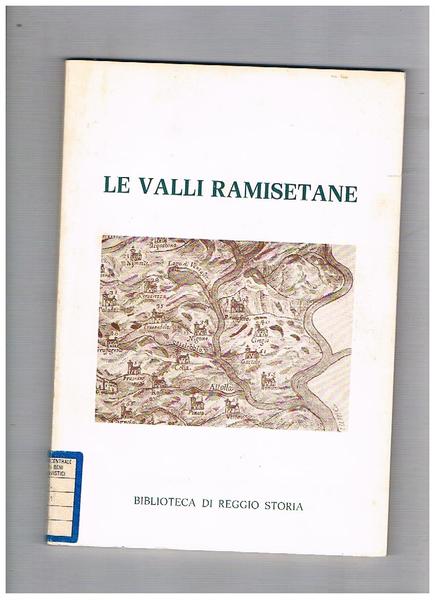 Le Valli Ramisetane. Una storia da raccontare. Atti del convegno …