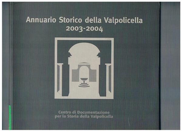 Annuario storico della Valpolicella 2003-2004.