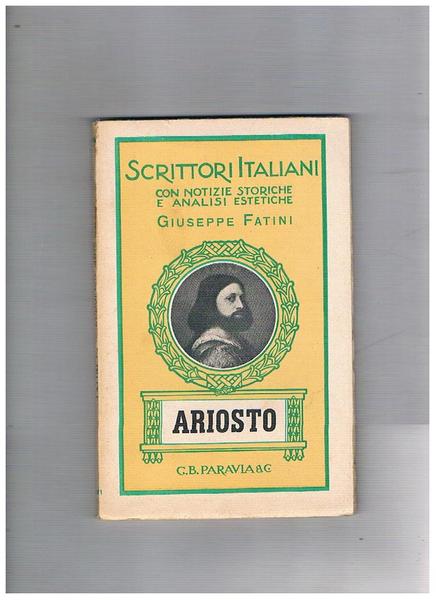 Ludovico Ariosto (1474-1533), con notizie storiche e analisi estetiche.