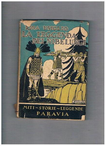 La leggenda dei Nibelungi. Coll. di Miti - Storie - …