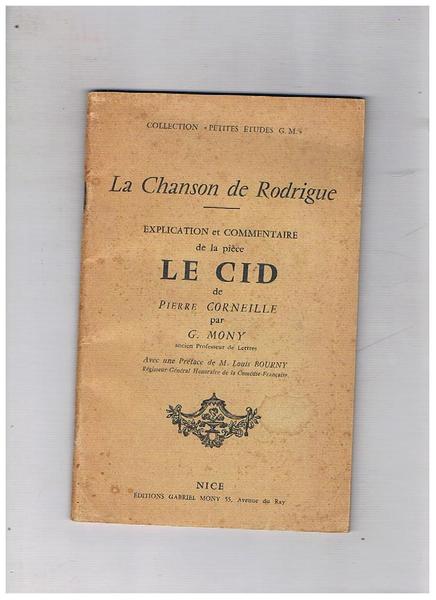 La Chanson de Rodrigue. Explication et commentaire de la pièce …