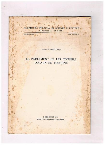 Le parlament et les conseil locaux en Pologne.