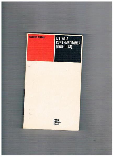 L'Italia contemporanea (1918-1948). Lezioni alla Sorbona.