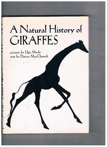A Natural History of Giraffes.