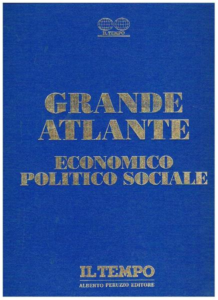 Grande atlante economico politico sociale.