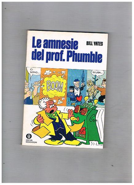 Le amnesie del prof. Phumble. A cura di Beppi Zancan.