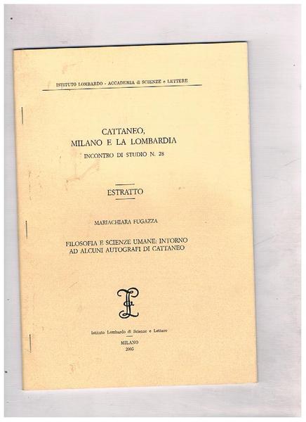 Filosofia e scienze umane: intorno ad alcuni autografi di Cattaneo. …
