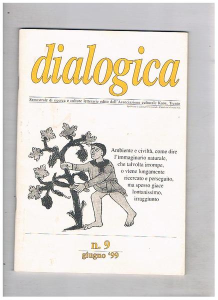 Dialogica, semestrale di ricerca e culture letterarie edito dall'Associazione Kaos …