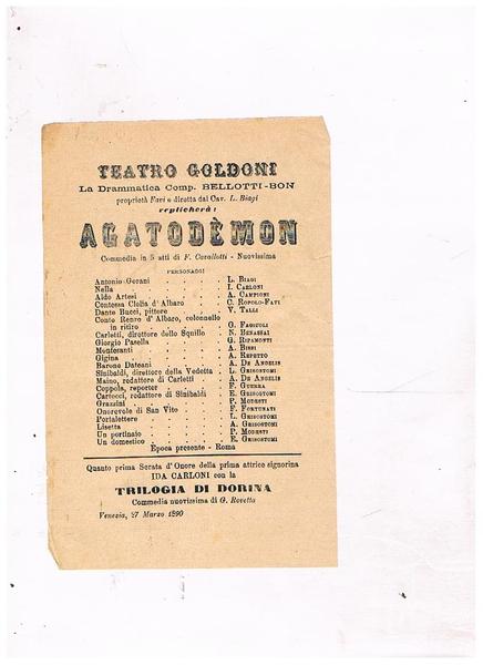 Teatro Goldoni. Venerdi 27 marzo 1890, la drammatica compagnia Bellotti-Bon, …