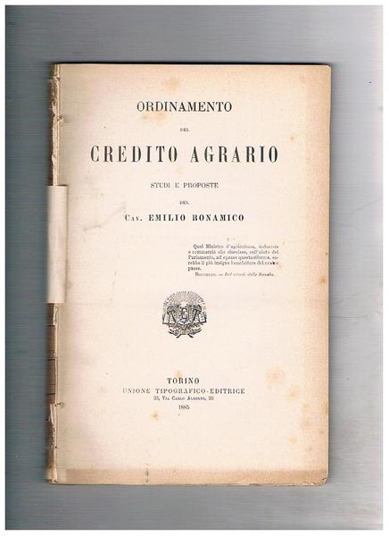 Ordinamento del credito agrario. Studi e proposte.